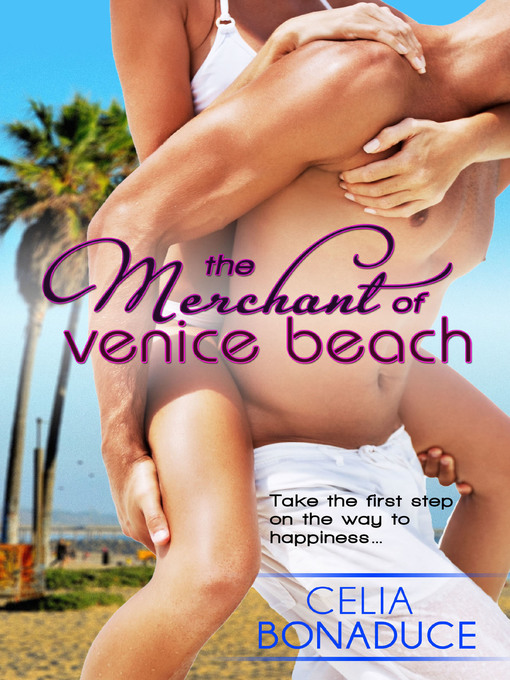 Title details for The Merchant of Venice Beach by Celia Bonaduce - Available